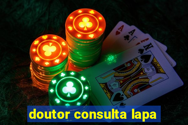 doutor consulta lapa